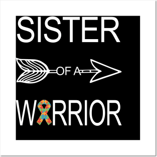 Sister Of A Warrior Shirt Autism Awareness Posters and Art